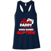 I Am Proof Daddy  Does Not Play  Video All the Time Womens Tank Top