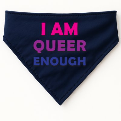 I Am Queer Enough USA-Made Doggie Bandana