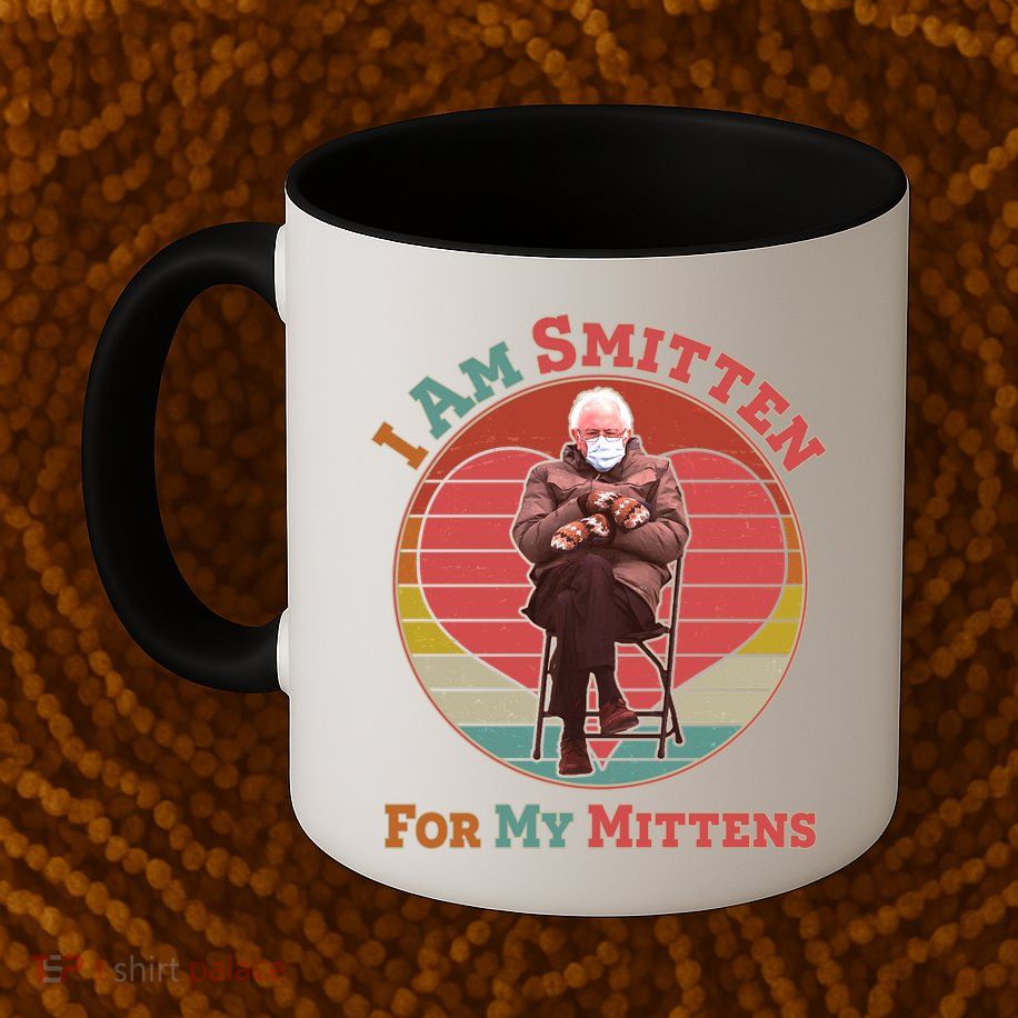 I Am Smitten For My Mittens Funny Bernie Sanders Meme Mug