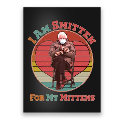 I Am Smitten For My Mittens Funny Bernie Sanders Meme Poster