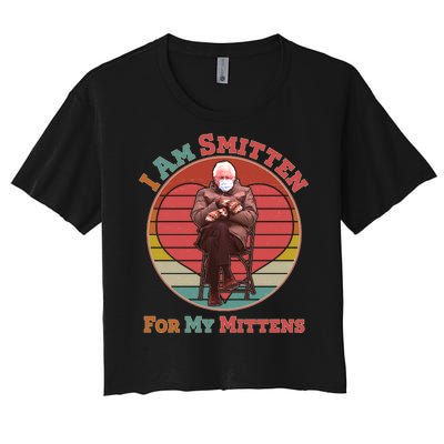 I Am Smitten For My Mittens Funny Bernie Sanders Meme Women's Crop Top Tee