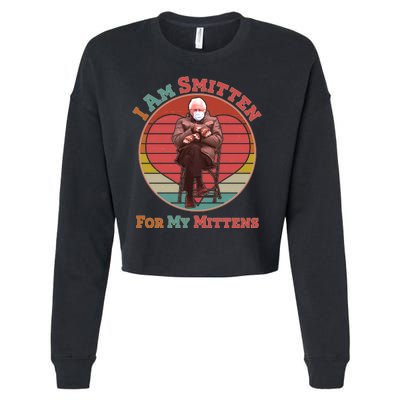 I Am Smitten For My Mittens Funny Bernie Sanders Meme Cropped Pullover Crew