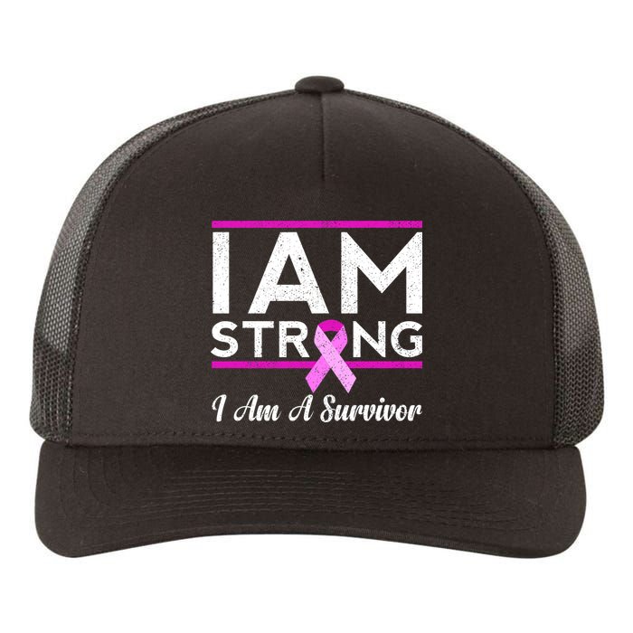 I Am Strong Breast Cancer Survivor Yupoong Adult 5-Panel Trucker Hat