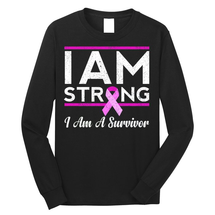 I Am Strong Breast Cancer Survivor Long Sleeve Shirt