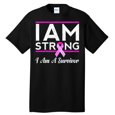 I Am Strong Breast Cancer Survivor Tall T-Shirt