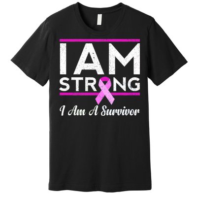 I Am Strong Breast Cancer Survivor Premium T-Shirt