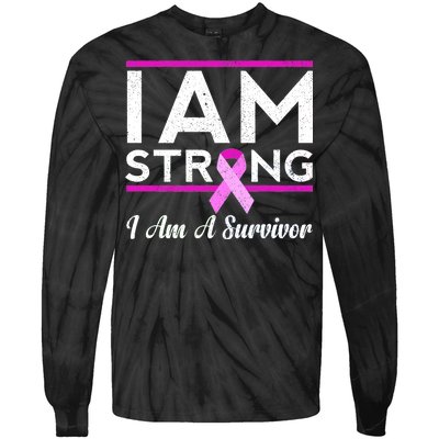 I Am Strong Breast Cancer Survivor Tie-Dye Long Sleeve Shirt