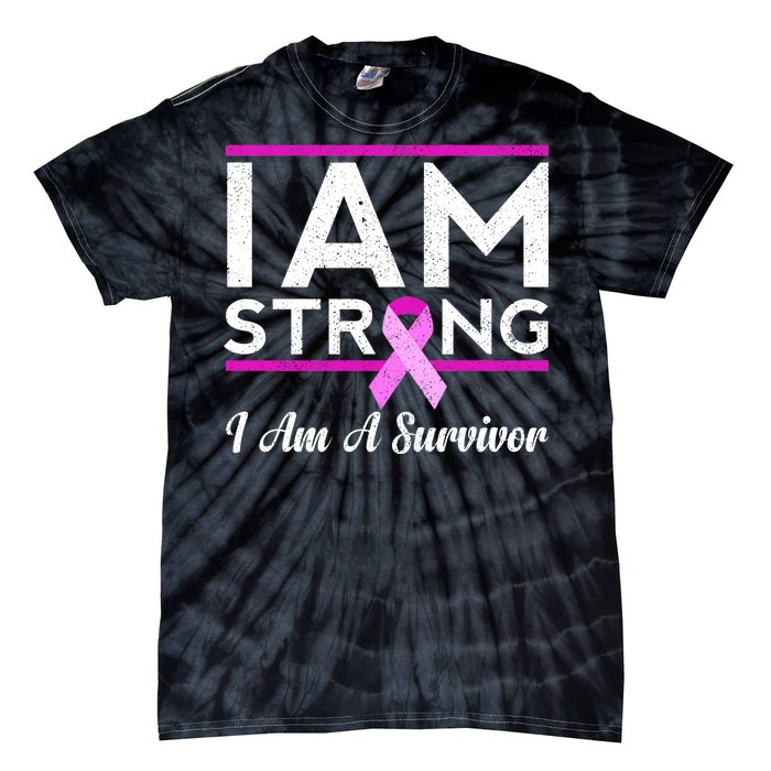 I Am Strong Breast Cancer Survivor Tie-Dye T-Shirt