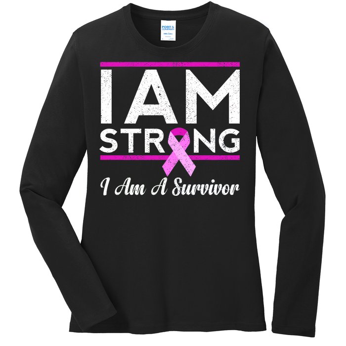 I Am Strong Breast Cancer Survivor Ladies Long Sleeve Shirt