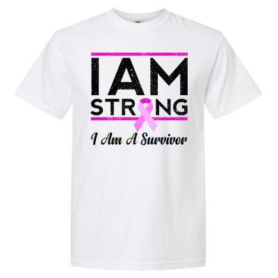 I Am Strong Breast Cancer Survivor Garment-Dyed Heavyweight T-Shirt