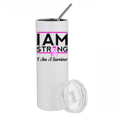 I Am Strong Breast Cancer Survivor Stainless Steel Tumbler