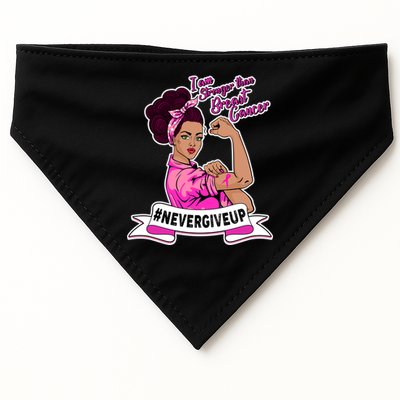 I Am Stronger than Breast Cancer NeverGiveUp USA-Made Doggie Bandana