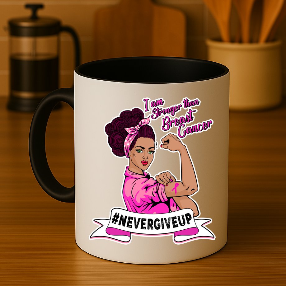 I Am Stronger than Breast Cancer NeverGiveUp Mug
