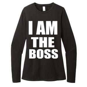 I Am The Boss Womens CVC Long Sleeve Shirt