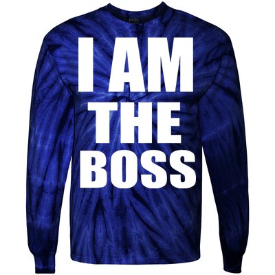 I Am The Boss Tie-Dye Long Sleeve Shirt