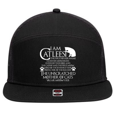 I Am The Catleesi Mother Of Cats 7 Panel Mesh Trucker Snapback Hat