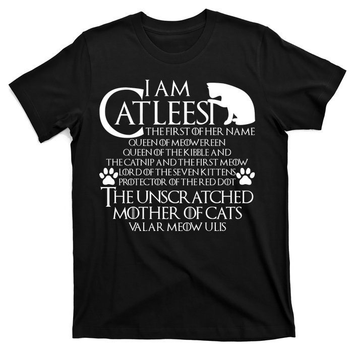 I Am The Catleesi Mother Of Cats T-Shirt