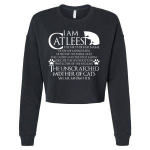 I Am The Catleesi Mother Of Cats Cropped Pullover Crew