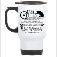 I Am The Catleesi Mother Of Cats Stainless Steel Travel Mug