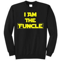 I Am The Funcle Fun Uncle Sweatshirt