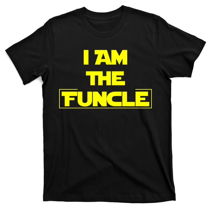 I Am The Funcle Fun Uncle T-Shirt