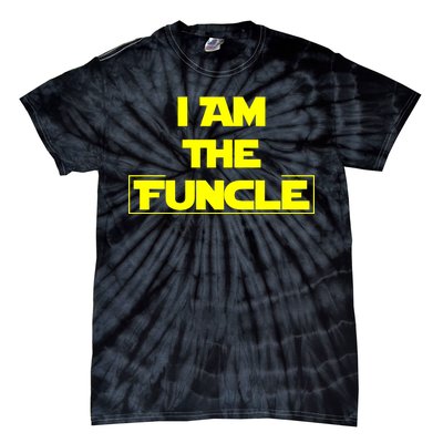 I Am The Funcle Fun Uncle Tie-Dye T-Shirt