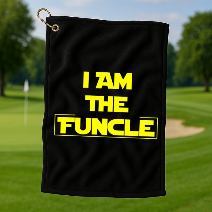 I Am The Funcle Fun Uncle Golf Towel