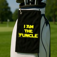 I Am The Funcle Fun Uncle Golf Towel
