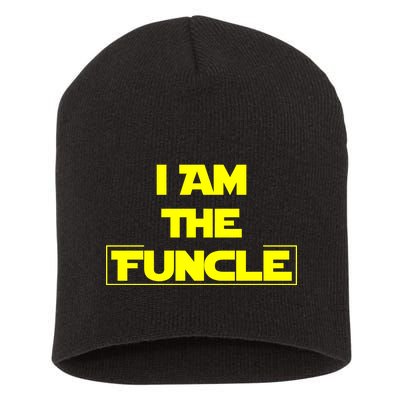 I Am The Funcle Fun Uncle Short Acrylic Beanie