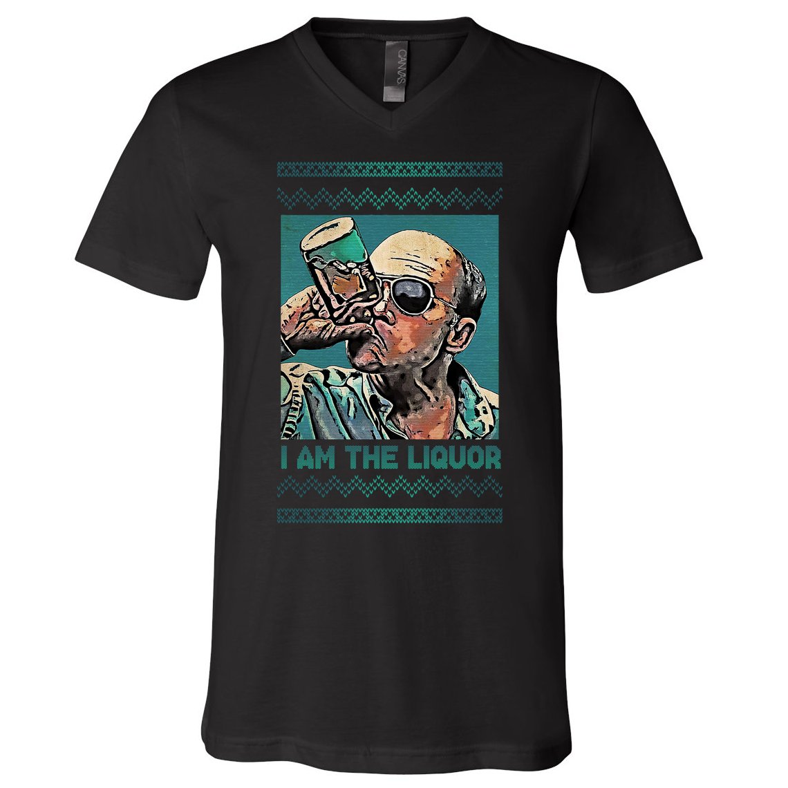 I Am The Liquor Ugly Christmas Sweater V-Neck T-Shirt