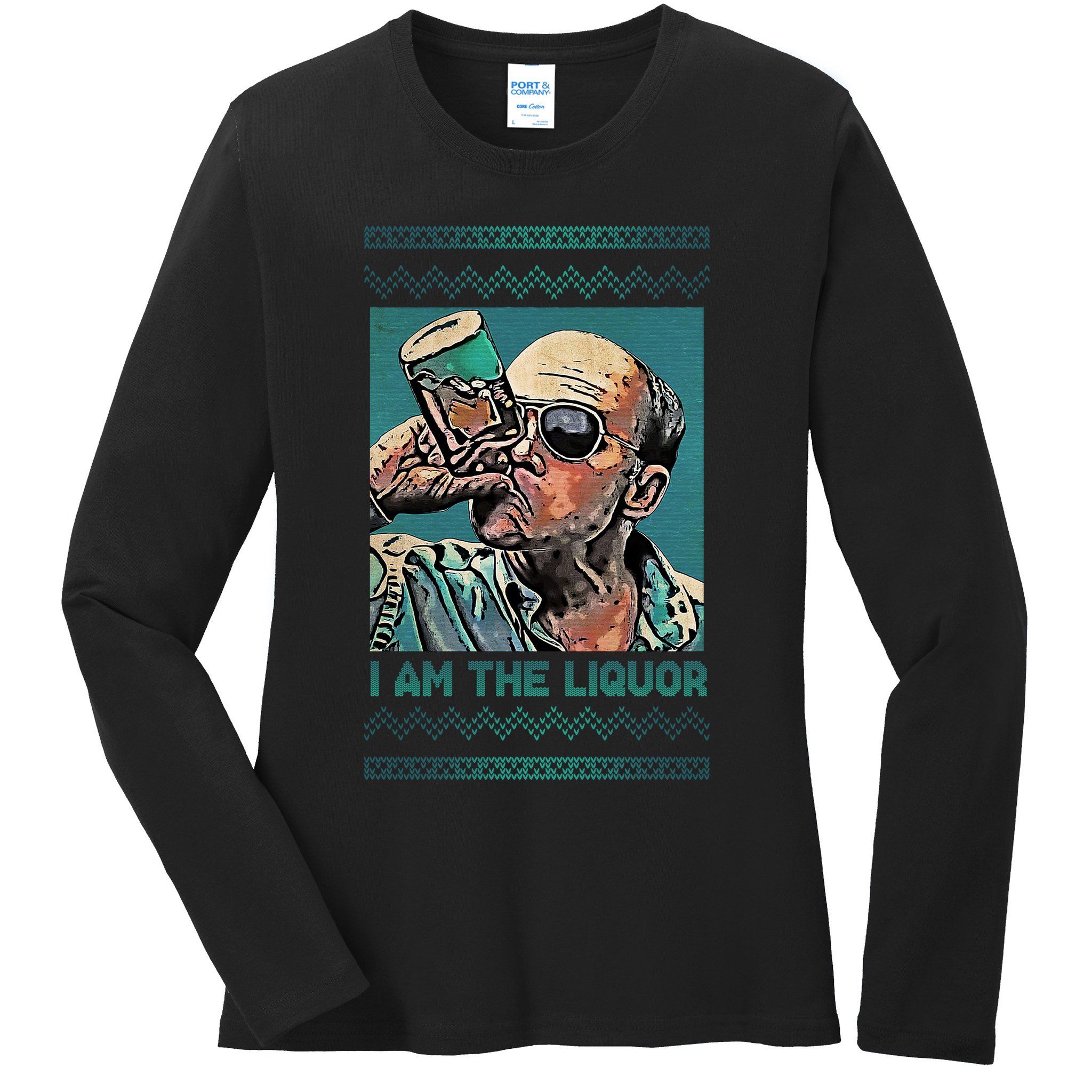 I Am The Liquor Ugly Christmas Sweater Ladies Long Sleeve Shirt