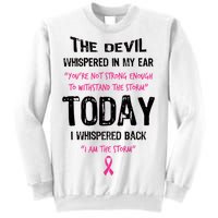 I Am The Storm Breast Cancer Quote Sweatshirt