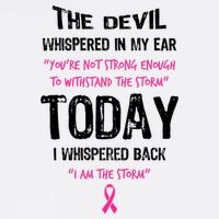 I Am The Storm Breast Cancer Quote Tall T-Shirt