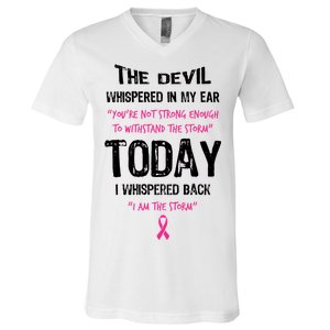 I Am The Storm Breast Cancer Quote V-Neck T-Shirt