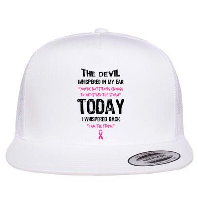 I Am The Storm Breast Cancer Quote Flat Bill Trucker Hat