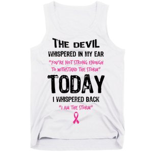 I Am The Storm Breast Cancer Quote Tank Top