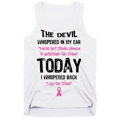 I Am The Storm Breast Cancer Quote Tank Top