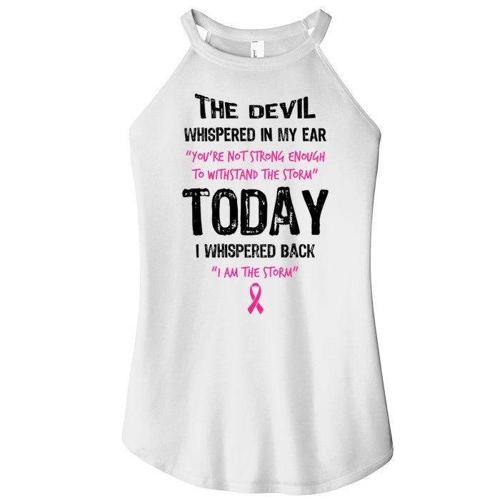 I Am The Storm Breast Cancer Quote Women's Perfect Tri Rocker Tank