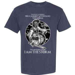 I Am The Storm Warrior Garment-Dyed Heavyweight T-Shirt