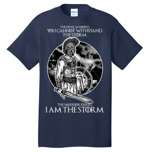 I Am The Storm Warrior Tall T-Shirt