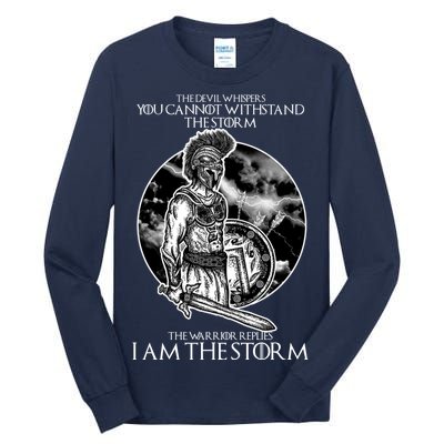 I Am The Storm Warrior Tall Long Sleeve T-Shirt