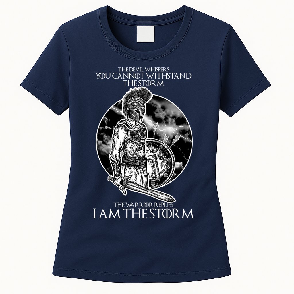 I Am The Storm Warrior Womens T-Shirt