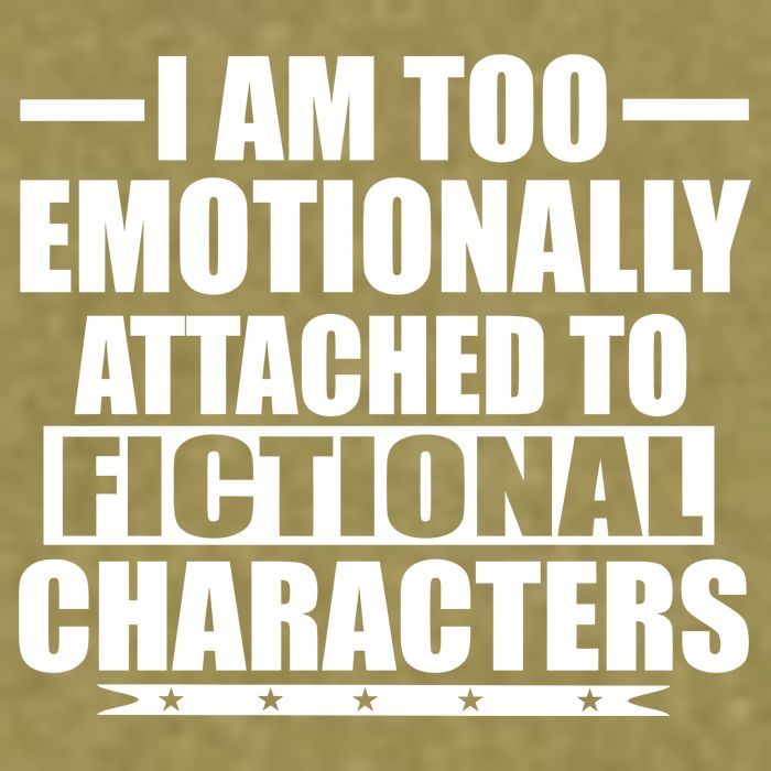 I Am Too Emotionally Attached to Fictional Characters Garment-Dyed Women's Muscle Tee