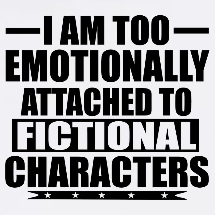 I Am Too Emotionally Attached to Fictional Characters Garment-Dyed Sweatshirt