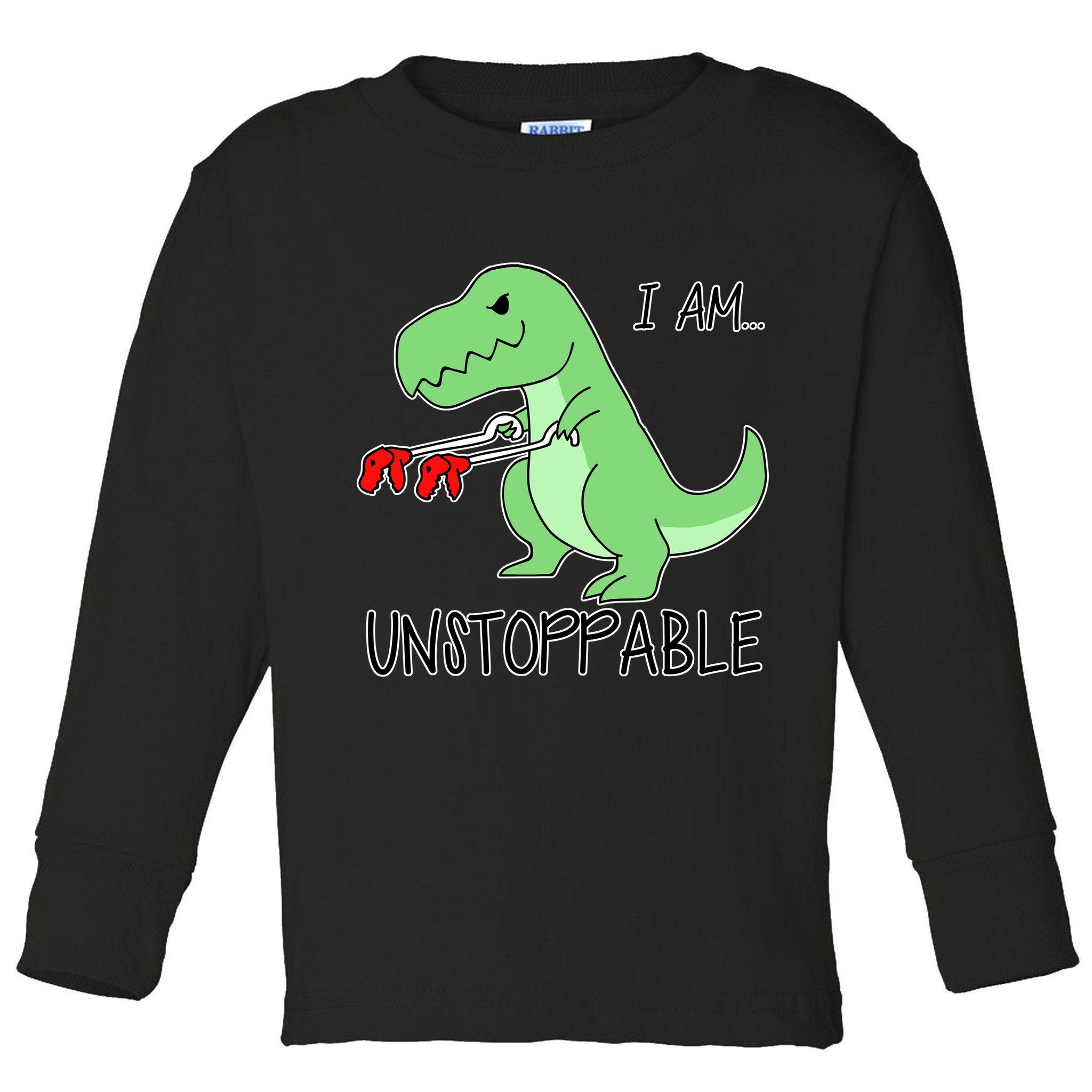 I Am Unstoppable Dinosaur Toddler Long Sleeve Shirt