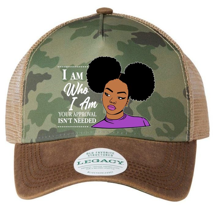 I Am Who I Am Your Approval Isn't Needed Legacy Tie Dye Trucker Hat