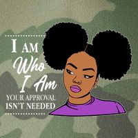 I Am Who I Am Your Approval Isn't Needed Legacy Tie Dye Trucker Hat