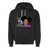 I Am Who I Am Your Approval Isn't Needed Garment-Dyed Fleece Hoodie