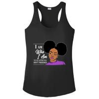 I Am Who I Am Your Approval Isn't Needed Ladies PosiCharge Competitor Racerback Tank