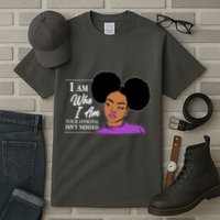 I Am Who I Am Your Approval Isn't Needed Tall T-Shirt